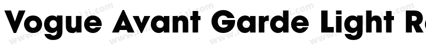Vogue Avant Garde Light Regular字体转换
